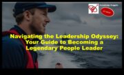 The Leadership Odyssey Ένας οδηγός για την πλοήγηση στις επιχειρηματικές θάλασσες