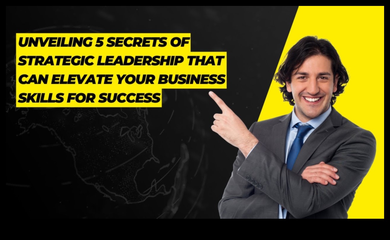 Η Strategic Leadership αποκάλυψε τα μυστικά για να ξεκλειδώσετε την επιχειρηματική ανάπτυξη 1 Αποκαλύφθηκε η Στρατηγική Ηγεσία: Κλειδιά για την Αποτελεσματική Διοίκηση Επιχειρήσεων